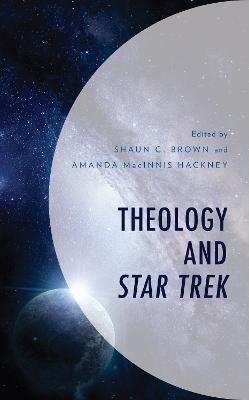 Theology and Star Trek - cover