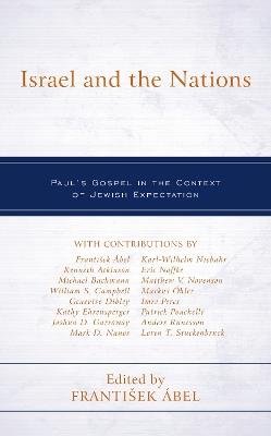 Israel and the Nations: Paul's Gospel in the Context of Jewish Expectation - cover