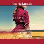 Everything She Didn't Say