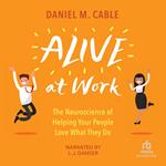 Alive at Work