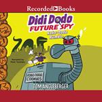 Didi Dodo, Future Spy