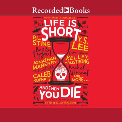 Life is Short and Then You Die