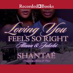 Loving You Feels So Right