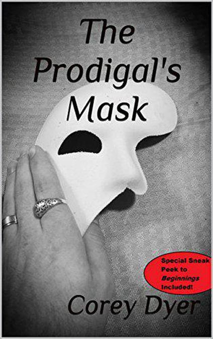 The Prodigal's Mask