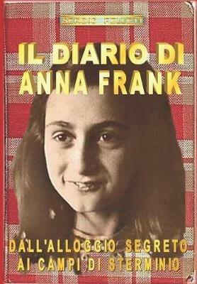 Il diario di Anna Frank - Sergio Felleti - copertina