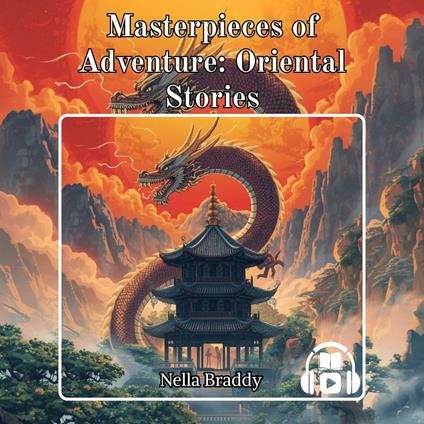 MASTERPIECES OF ADVENTURE: ORIENTAL STORIES
