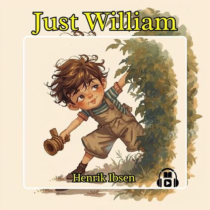JUST WILLIAM
