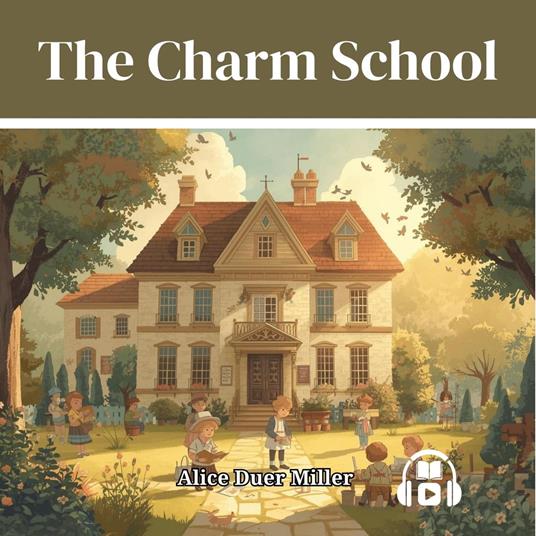 THE CHARM SCHOOL