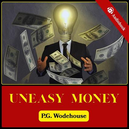 Uneasy Money