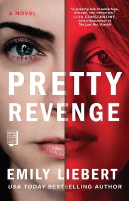 Pretty Revenge - Emily Liebert - cover