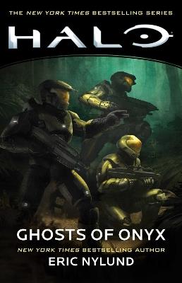 Halo: Ghosts of Onyx - Eric Nylund - cover