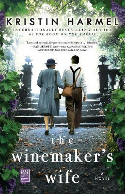 The Winemaker's Wife - Kristin Harmel - cover