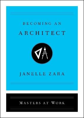 Becoming an Architect - Janelle Zara - cover