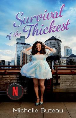 Survival of the Thickest: Essays - Michelle Buteau - cover