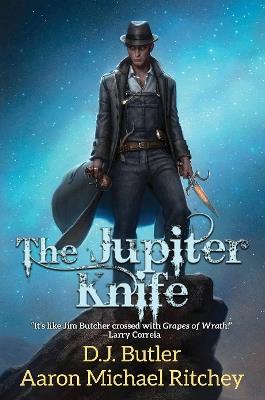 Jupiter Knife - D.J. Butler,Aaron Ritchey - cover
