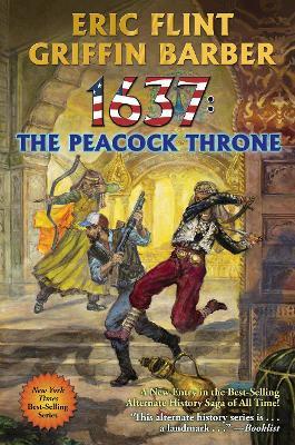 1637: The Peacock Throne - Eric Flint,Griffin Barber - cover