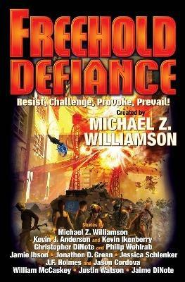 Freehold: Defiance - Michael Z Williamson - cover