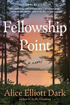 Fellowship Point - Alice Elliott Dark - cover