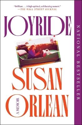 Joyride: A Memoir - Susan Orlean - cover