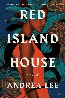 Red Island House - Andrea Lee - cover