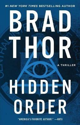 Hidden Order: A Thriller - Brad Thor - cover