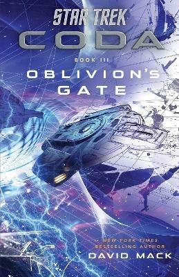 Star Trek: Coda: Book 3: Oblivion's Gate - David Mack - cover