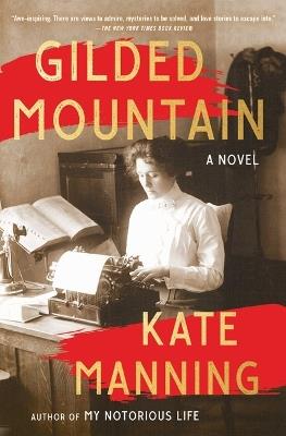 Gilded Mountain - Kate Manning - cover