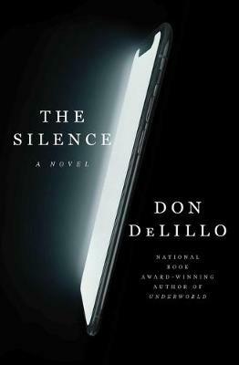 The Silence - Don Delillo - cover