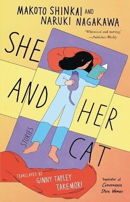 She and Her Cat: Stories - Makoto Shinkai,Naruki Nagakawa - cover