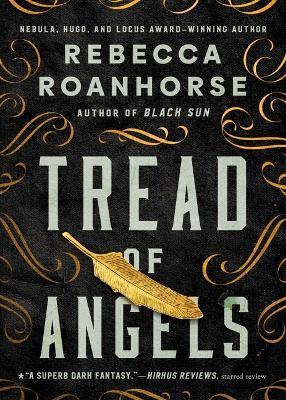Tread of Angels - Rebecca Roanhorse - cover