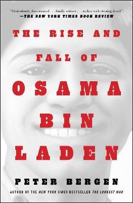 The Rise and Fall of Osama bin Laden - Peter L. Bergen - cover