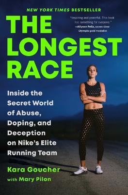 Longest Race - Kara Goucher - cover