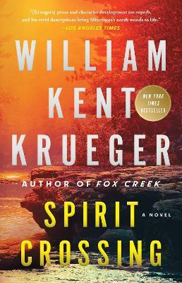 Spirit Crossing: A Novel - William Kent Krueger - cover