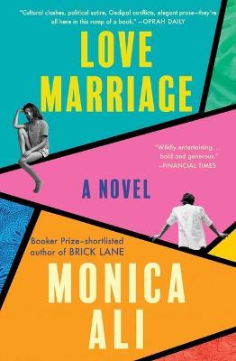 Love Marriage - Monica Ali - cover