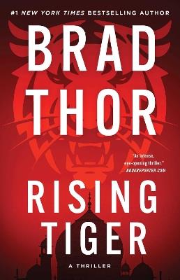 Rising Tiger: A Thriller - Brad Thor - cover
