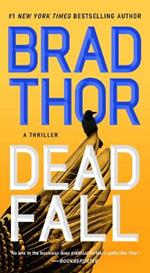 Dead Fall: A Thriller