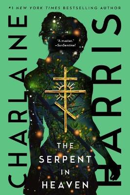The Serpent in Heaven - Charlaine Harris - cover