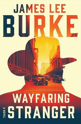 Wayfaring Stranger - James Lee Burke - cover