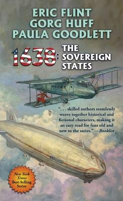 1638: The Sovereign States - Eric Flint,Gorg Huff,Paula Goodlett - cover