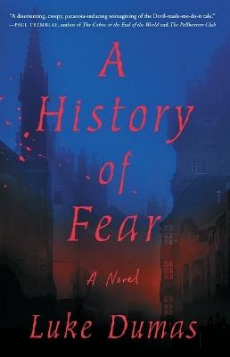 A History of Fear - Luke Dumas - cover