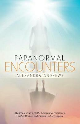 Paranormal Encounters - Alexandra Andrews - cover