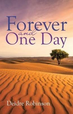 Forever and One Day - Deidre Robinson - cover