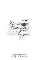 Love Letters from the Angels - Laurie Hazel - cover