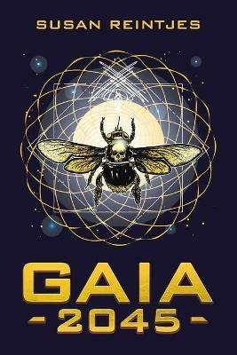 Gaia 2045 - Susan Reintjes - cover