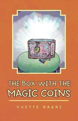 The Box with the Magic Coins - Yvette Haghi - cover