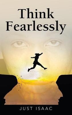 Think Fearlessly - Just Isaac - cover