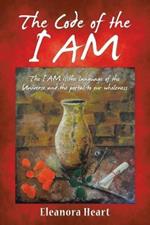 The Code of the I Am