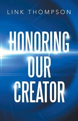 Honoring Our Creator - Link Thompson - cover