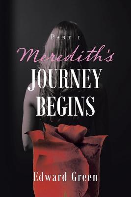 Meredith's Journey Begins - Edward Green - cover