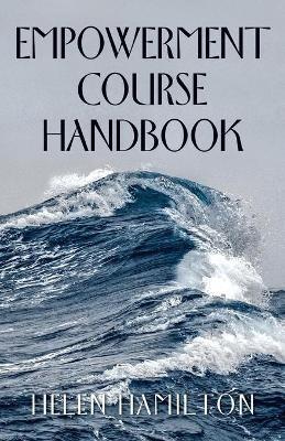 Empowerment Course Handbook - Helen Hamilton - cover